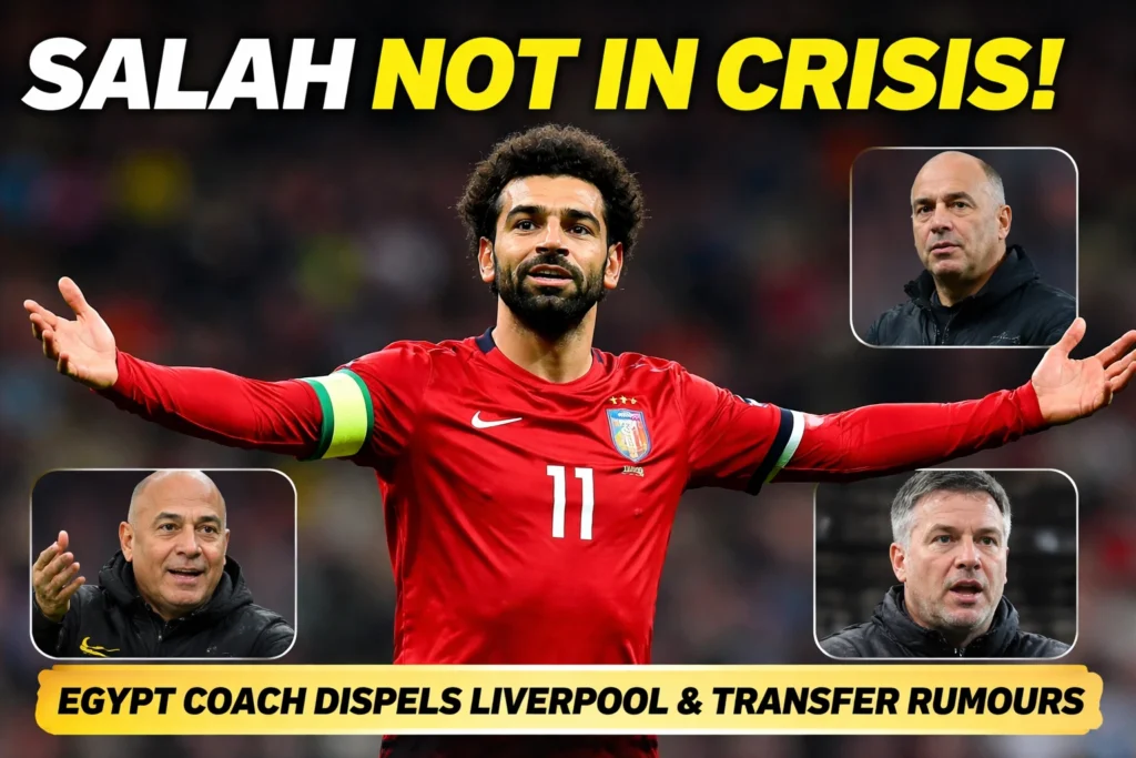 Mohamed Salah Not in Crisis